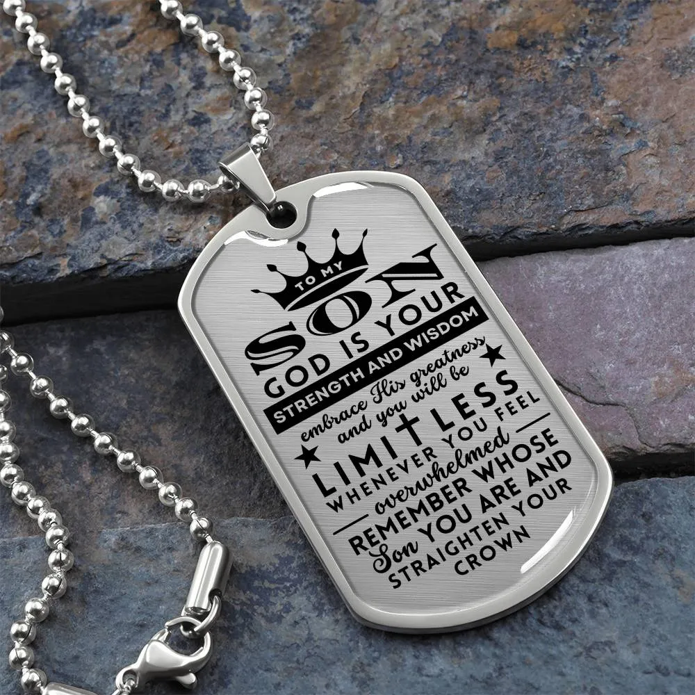 To My Son Gift Limitless Straighten You Crown Religious Dogtag Necklace