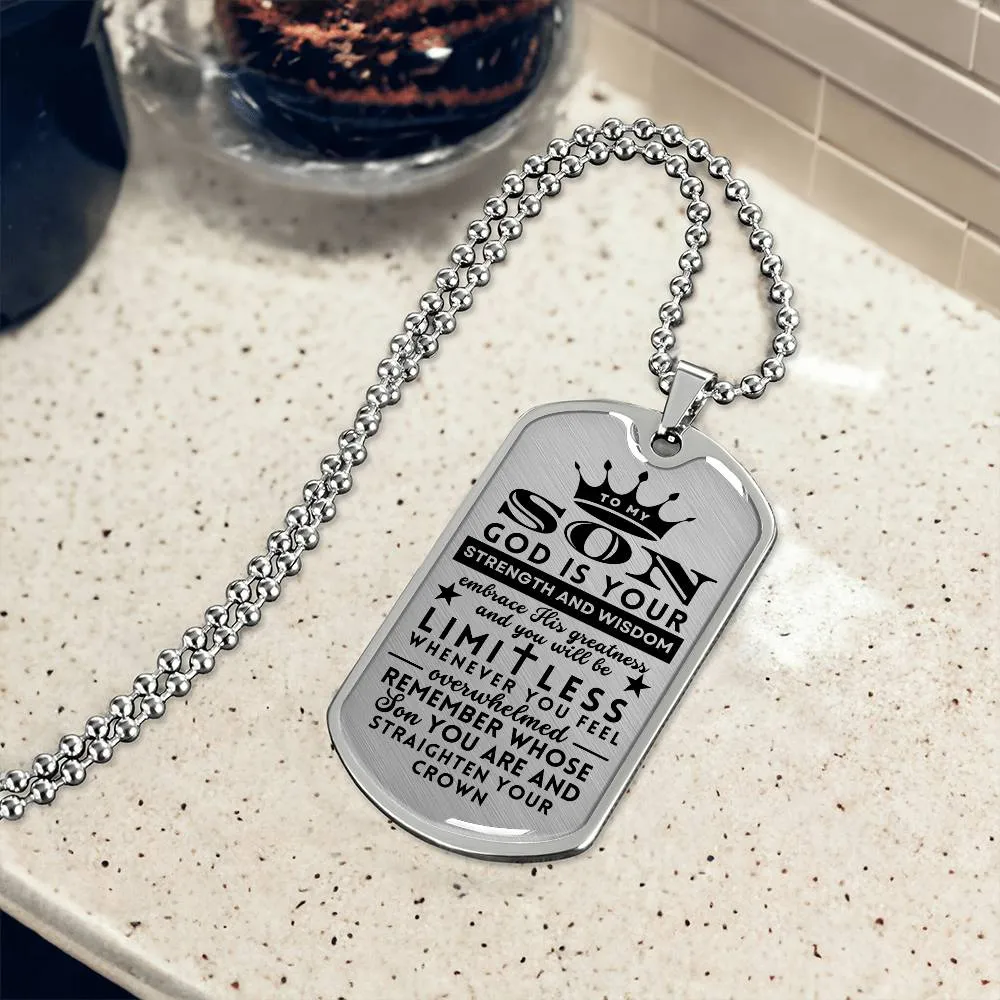 To My Son Gift Limitless Straighten You Crown Religious Dogtag Necklace