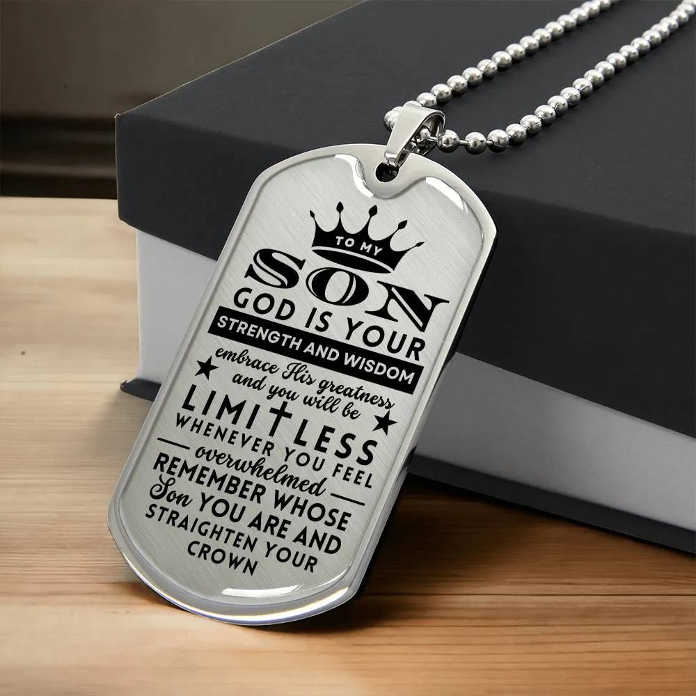 To My Son Gift Limitless Straighten You Crown Religious Dogtag Necklace